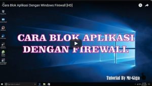 cara-blok-aplikasi-dengan-windows-firewall-300x171-5913521